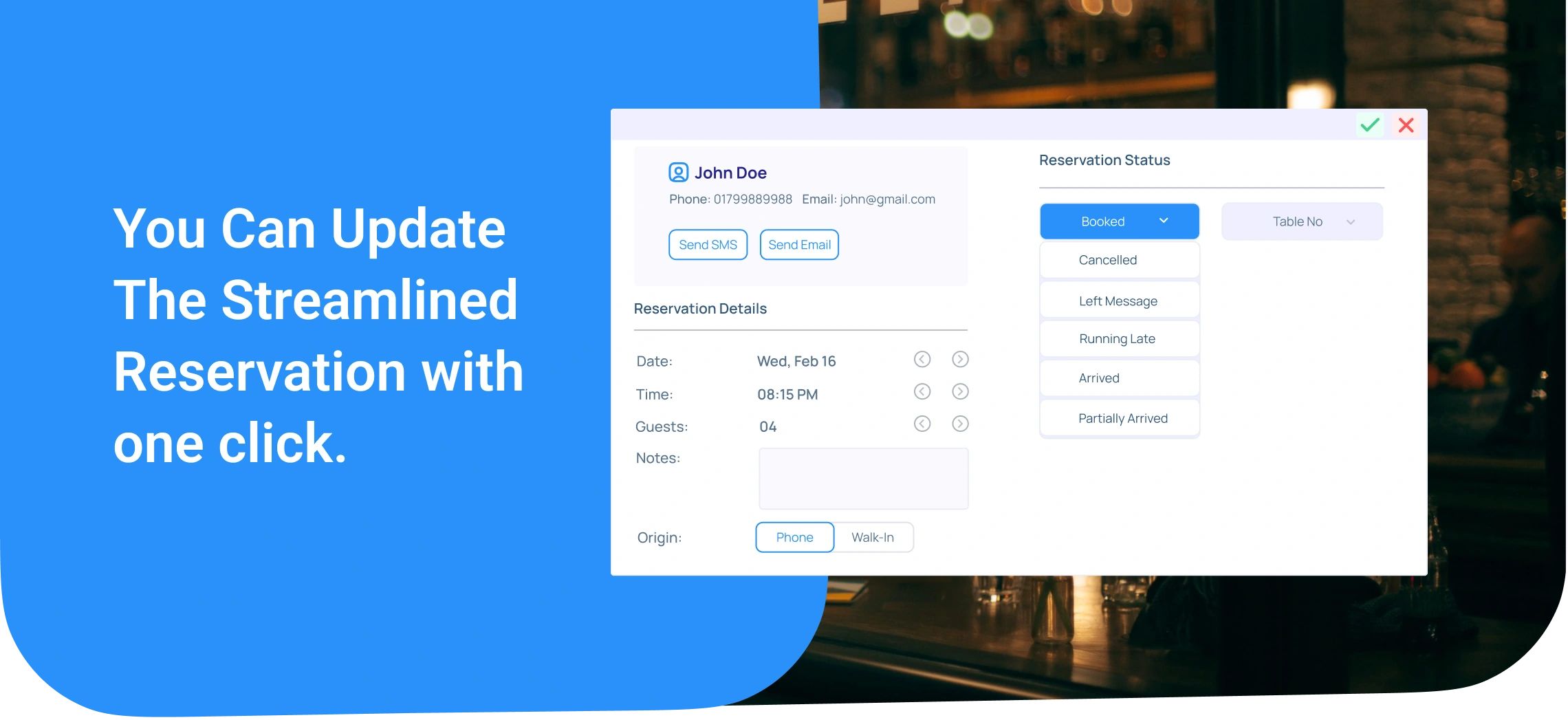 You Can Update The Streamlined Reservation with one click